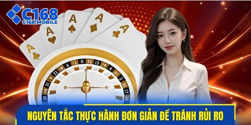 Nguyên tắc thực hành đơn giản để tránh rủi ro